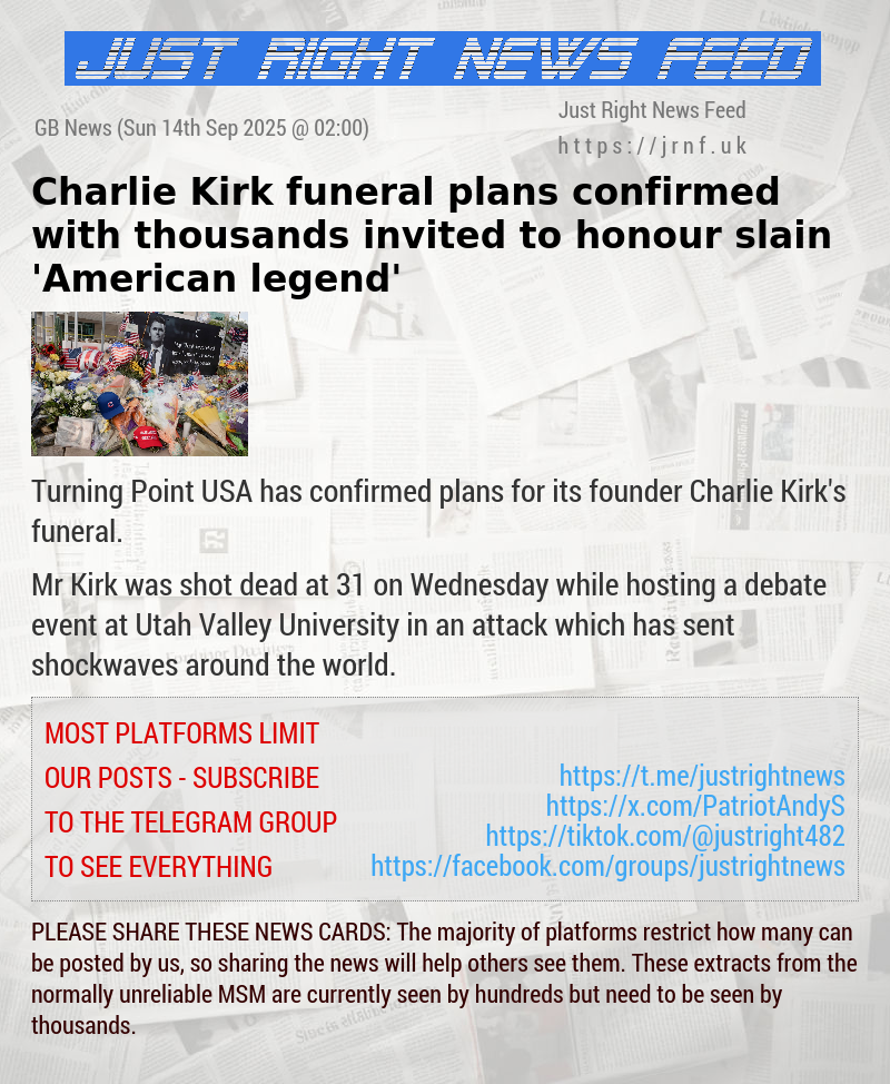 Charlie Kirk funeral plans confirmed with thousands invited to honour slain ’American legend’