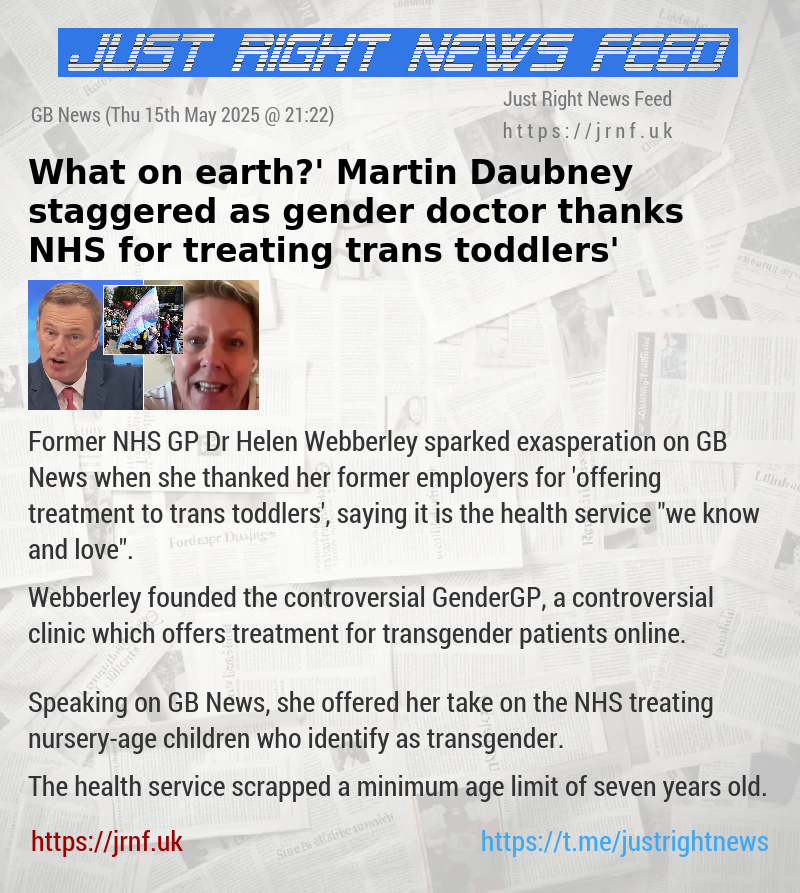 ‘What on earth?’ Martin Daubney staggered as gender doctor thanks NHS for ‘treating trans toddlers’