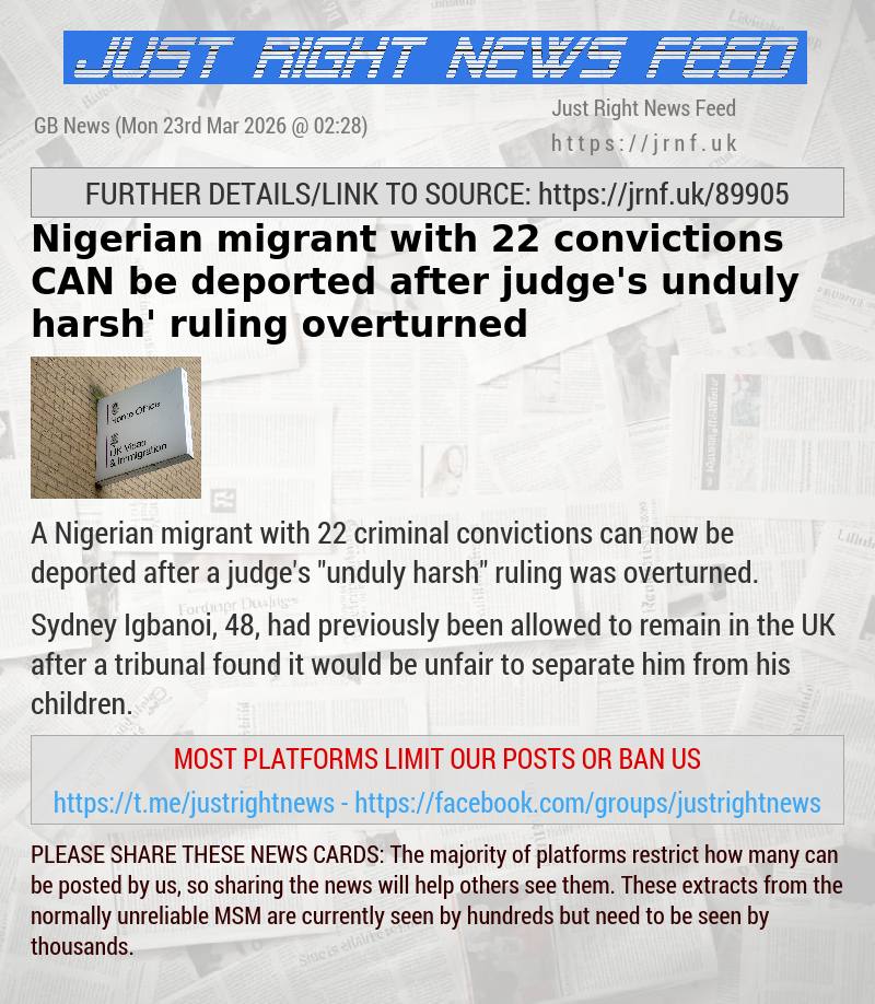 Nigerian migrant with 22 convictions CAN be deported after judge’s ‘unduly harsh’ ruling overturned