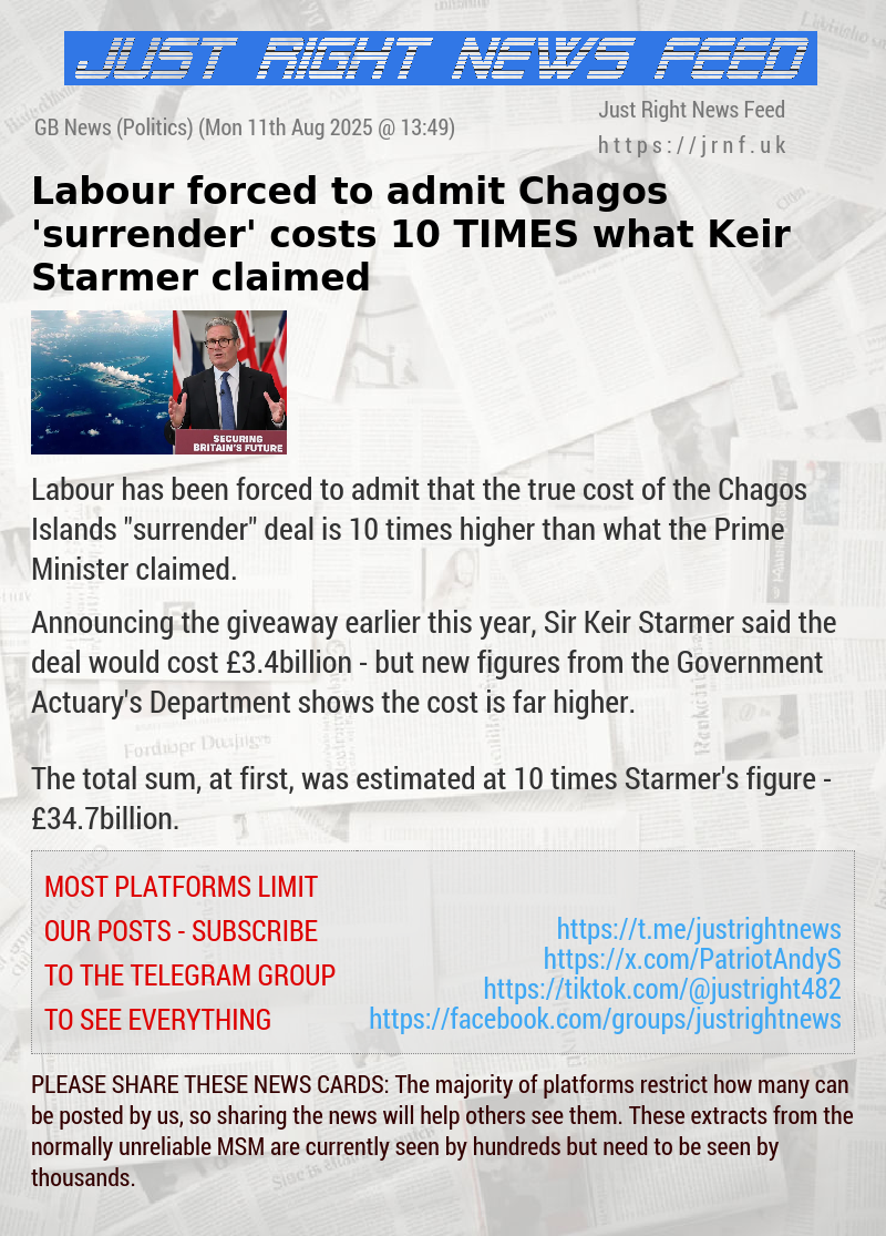 Labour forced to admit Chagos ’surrender’ costs 10 TIMES what Keir Starmer claimed