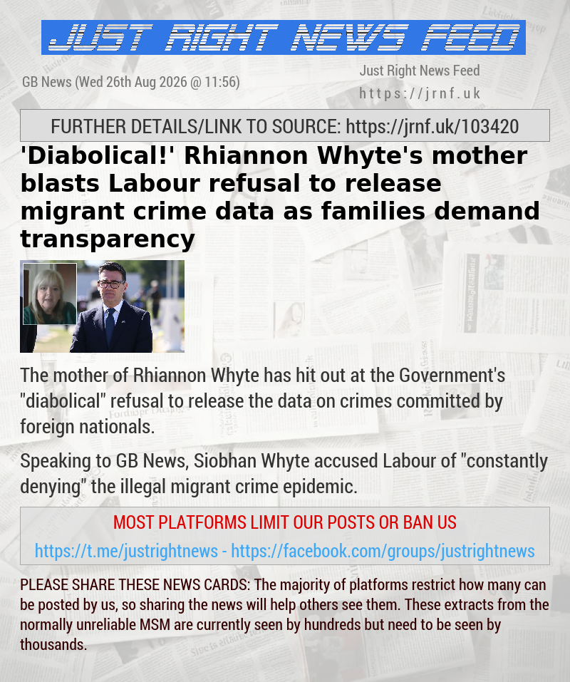 ’Diabolical!’ Rhiannon Whyte’s mother blasts Labour refusal to release migrant crime data as families demand transparency