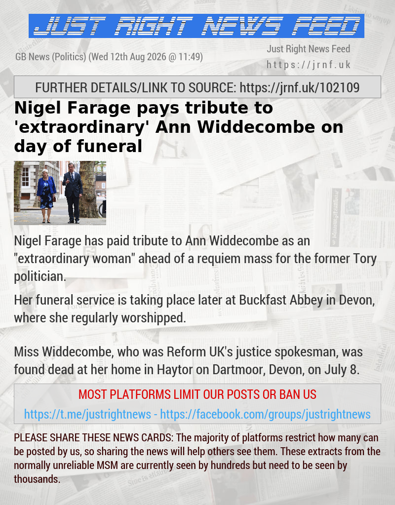 Nigel Farage pays tribute to ’extraordinary’ Ann Widdecombe on day of funeral