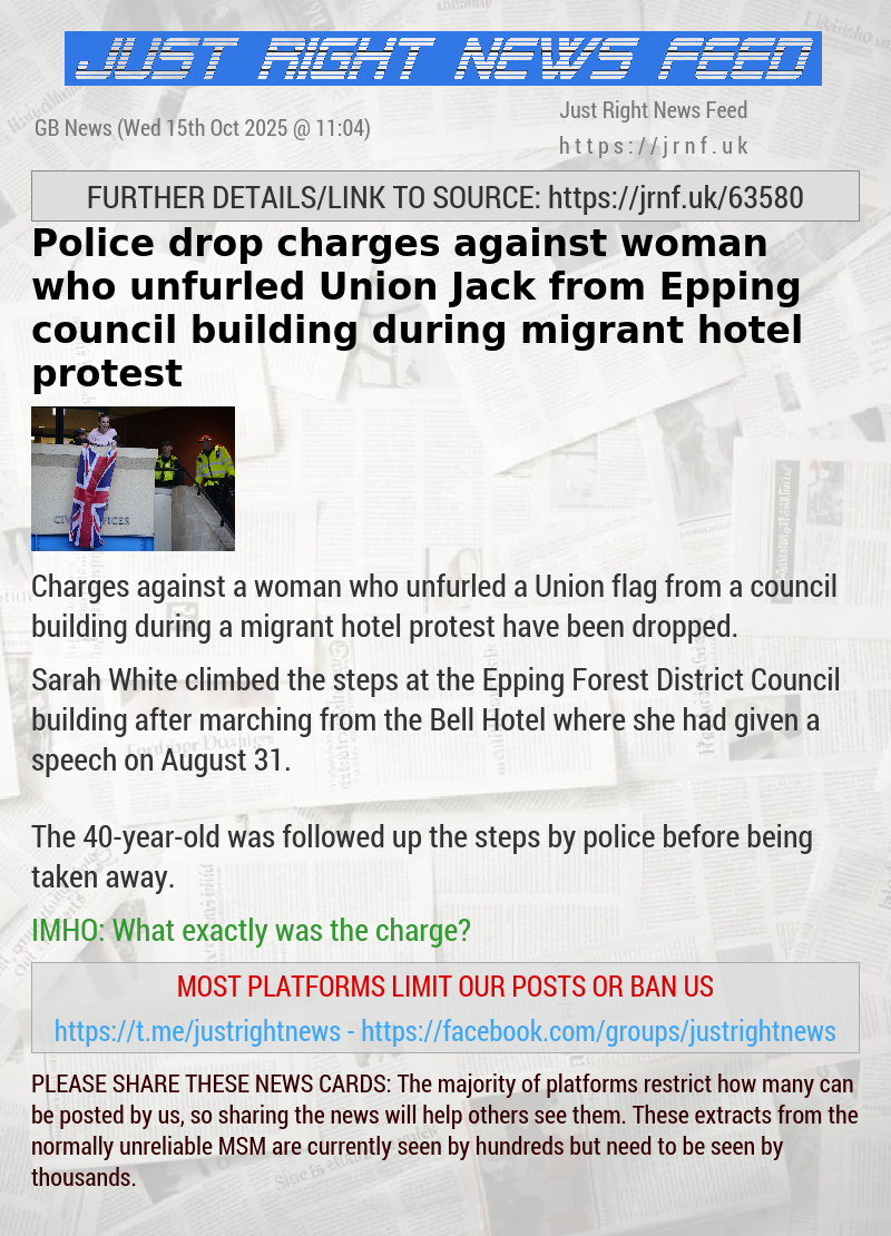 Police drop charges against woman who unfurled Union Jack from Epping council building during migrant hotel protest