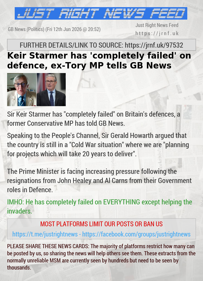 Keir Starmer has ’completely failed’ on defence, ex—Tory MP tells GB News