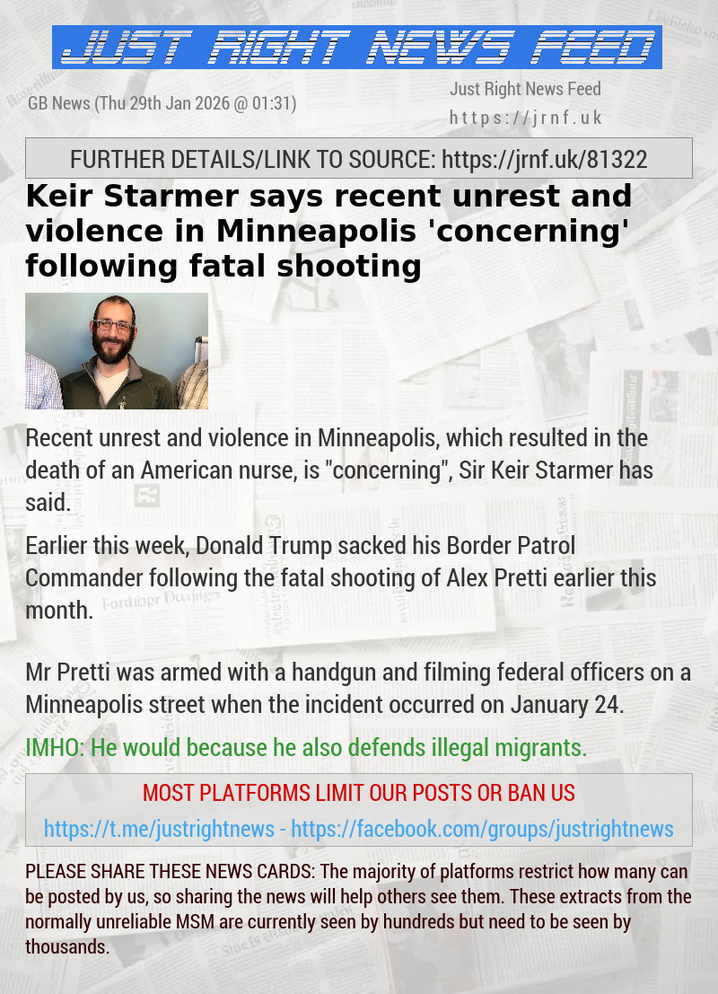 Keir Starmer says recent unrest and violence in Minneapolis ’concerning’ following fatal shooting