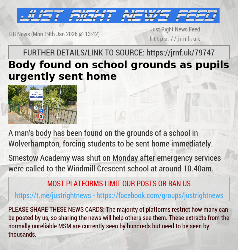 Body found on school grounds as pupils urgently sent home