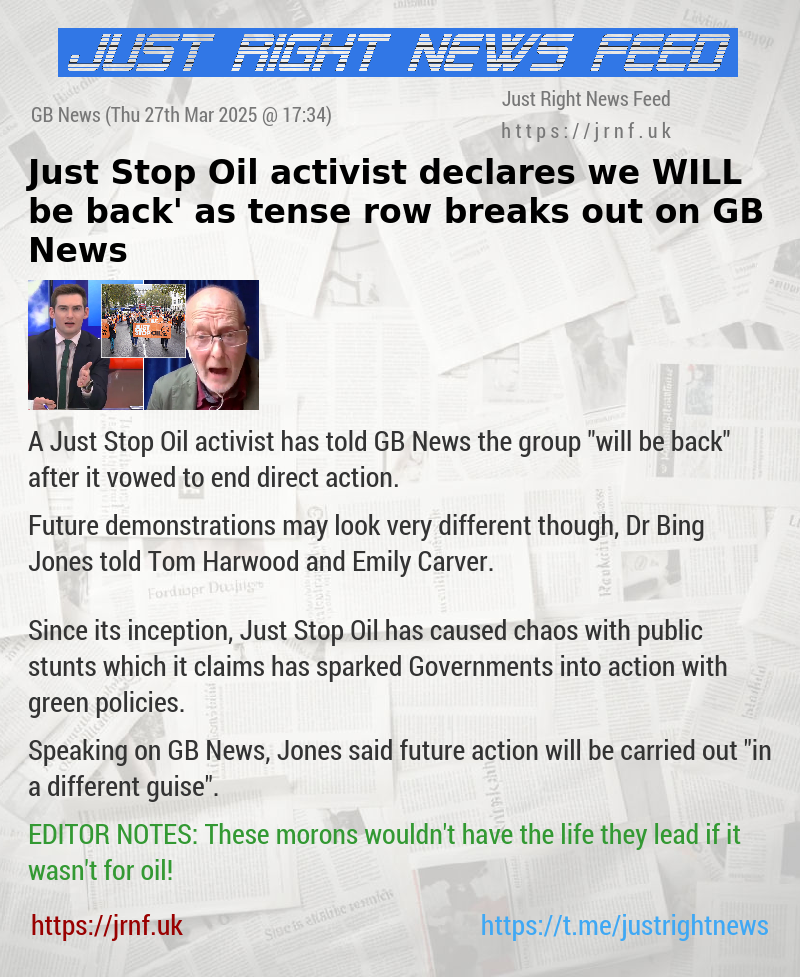 Just Stop Oil activist declares ‘we WILL be back’ as tense row breaks out on GB News
