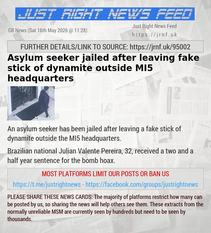 Asylum seeker jailed after leaving fake stick of dynamite outside MI5 headquarters