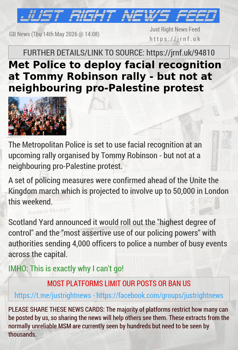 Met Police to deploy facial recognition at Tommy Robinson rally — but not at neighbouring pro—Palestine protest