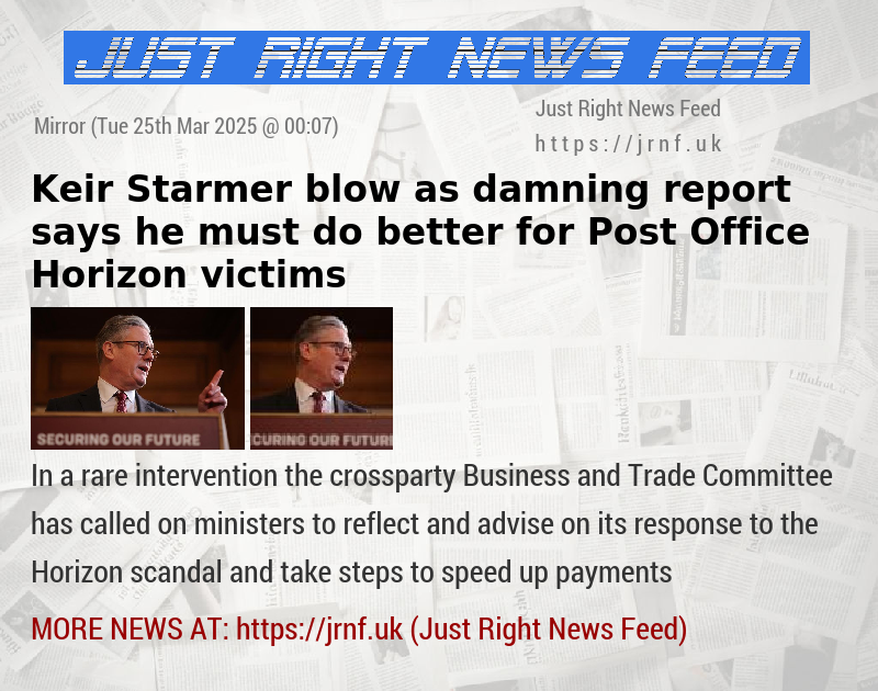 Keir Starmer blow as damning report says he must do better for Post Office Horizon victims