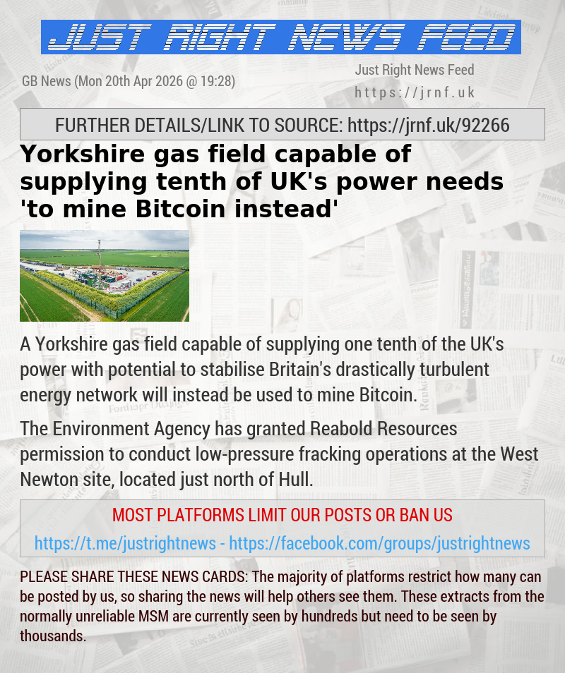 Yorkshire gas field capable of supplying tenth of UK’s power needs ’to mine Bitcoin instead’