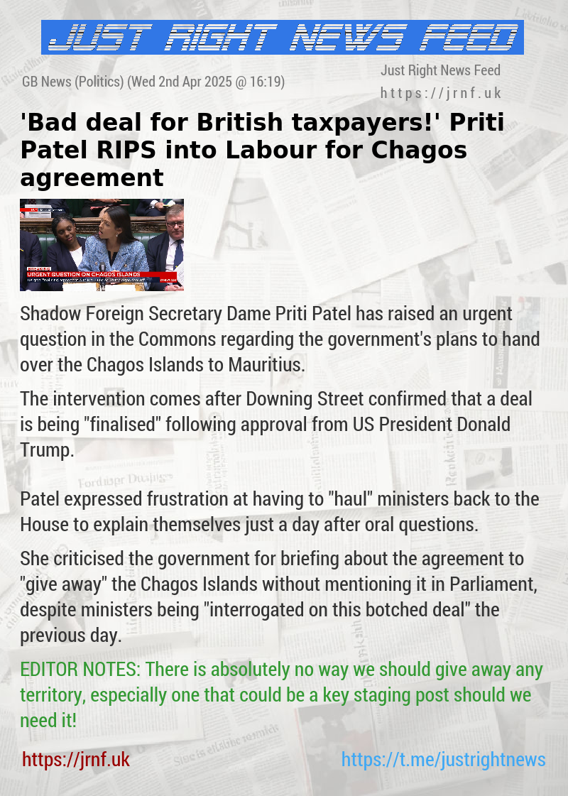 ’Bad deal for British taxpayers!’ Priti Patel RIPS into Labour for Chagos agreement
