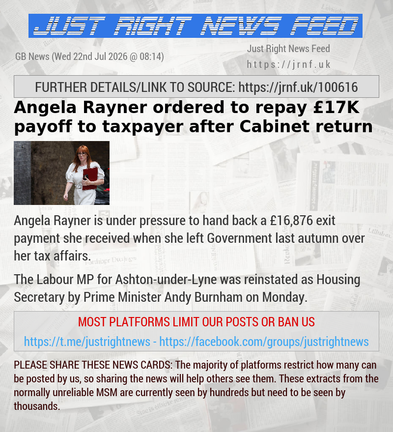 Angela Rayner ordered to repay &pound;17K payoff to taxpayer after Cabinet return
