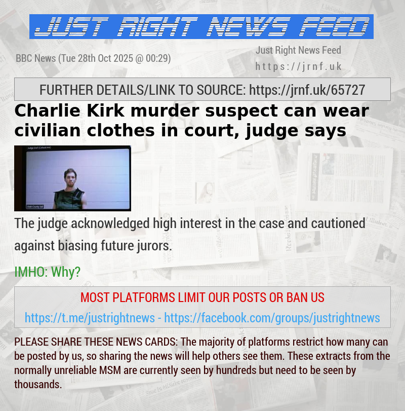 Charlie Kirk murder suspect can wear civilian clothes in court, judge says