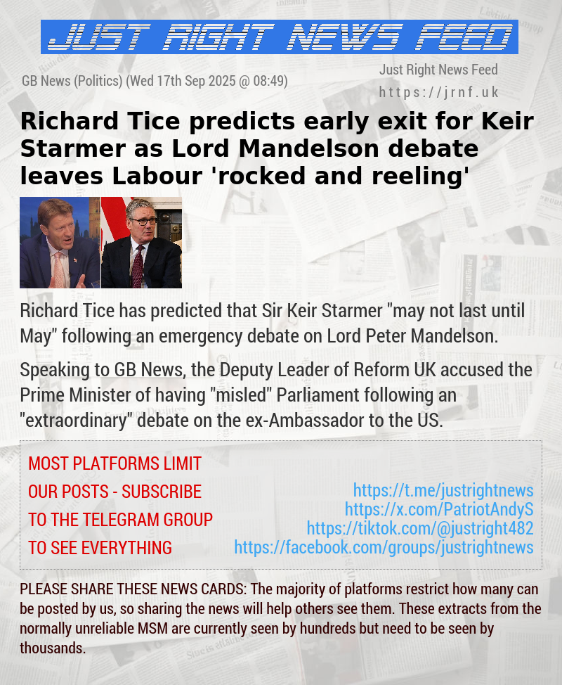 Richard Tice predicts early exit for Keir Starmer as Lord Mandelson debate leaves Labour ’rocked and reeling’