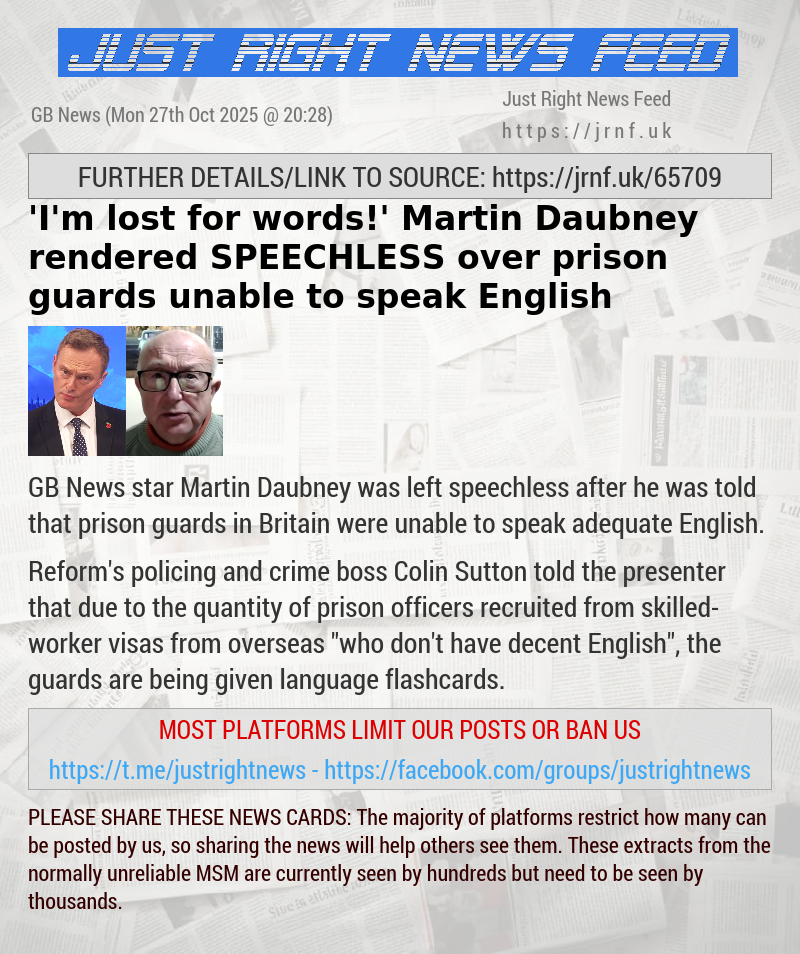 ’I’m lost for words!’ Martin Daubney rendered SPEECHLESS over prison guards unable to speak English