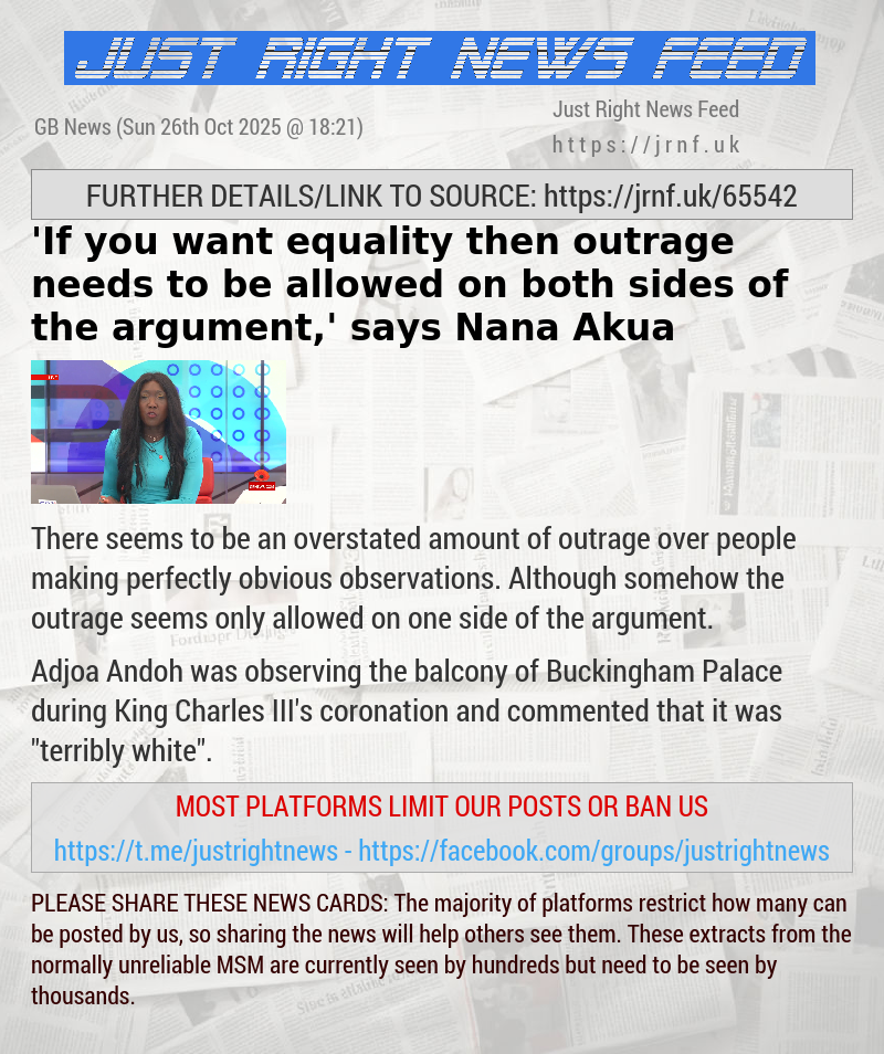 ’If you want equality then outrage needs to be allowed on both sides of the argument,’ says Nana Akua