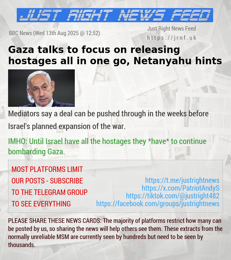 Gaza talks to focus on releasing hostages all in one go, Netanyahu hints