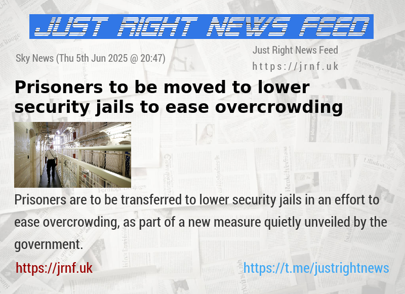 Prisoners to be moved to lower security jails to ease overcrowding