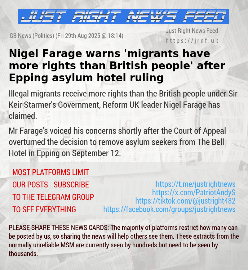 Nigel Farage warns ’migrants have more rights than British people’ after Epping asylum hotel ruling