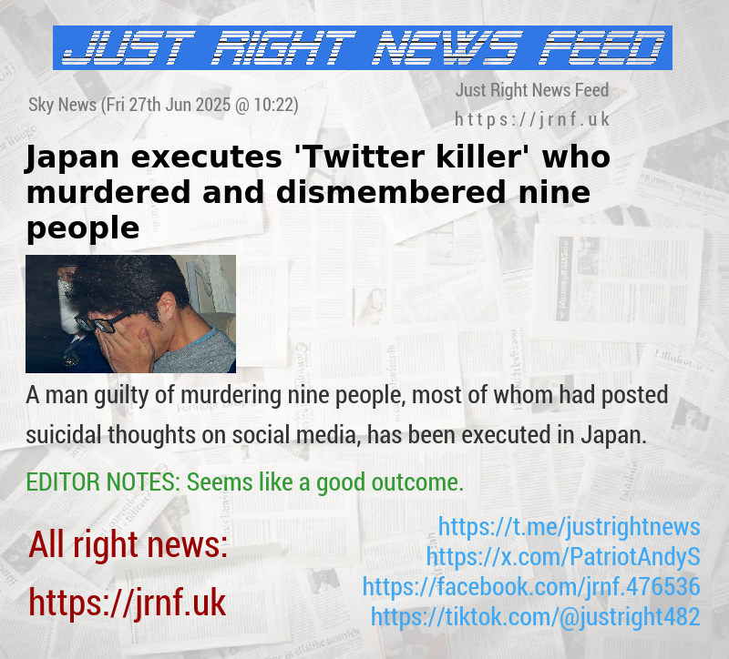 Japan executes ’Twitter killer’ who murdered and dismembered nine people