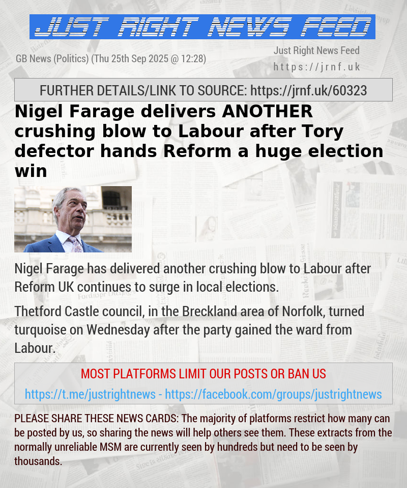 Nigel Farage delivers ANOTHER crushing blow to Labour after Tory defector hands Reform a huge election win