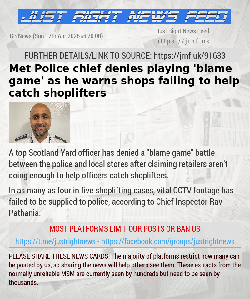 Met Police chief denies playing ’blame game’ as he warns shops failing to help catch shoplifters