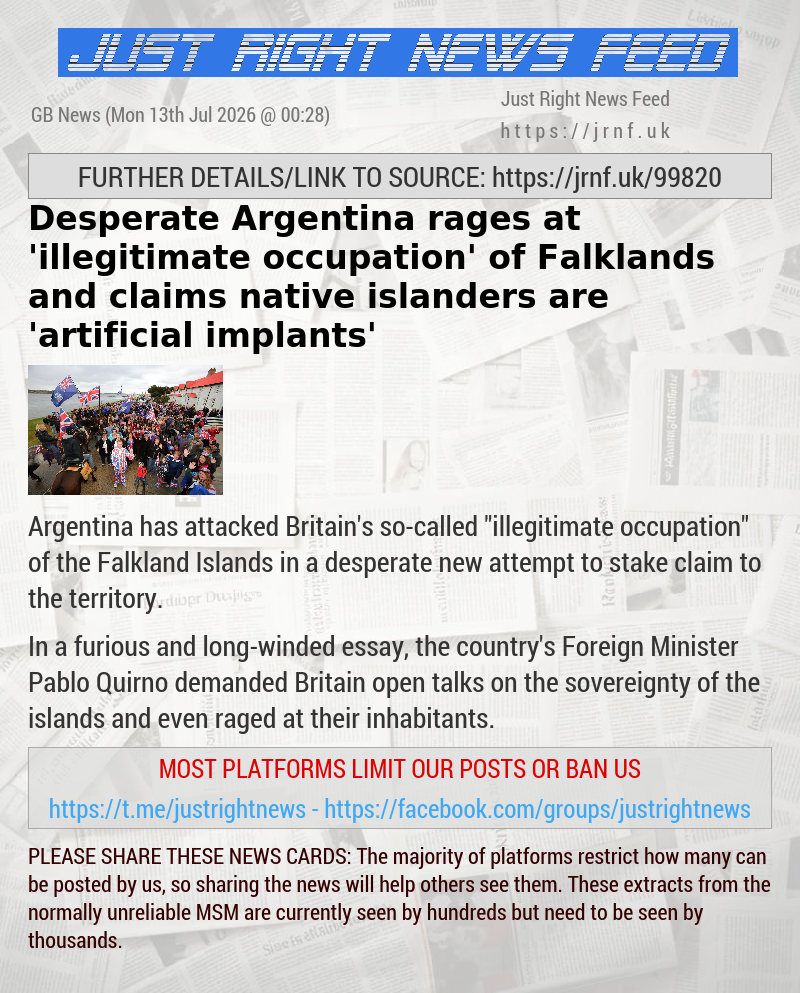 Desperate Argentina rages at ’illegitimate occupation’ of Falklands and claims native islanders are ’artificial implants’