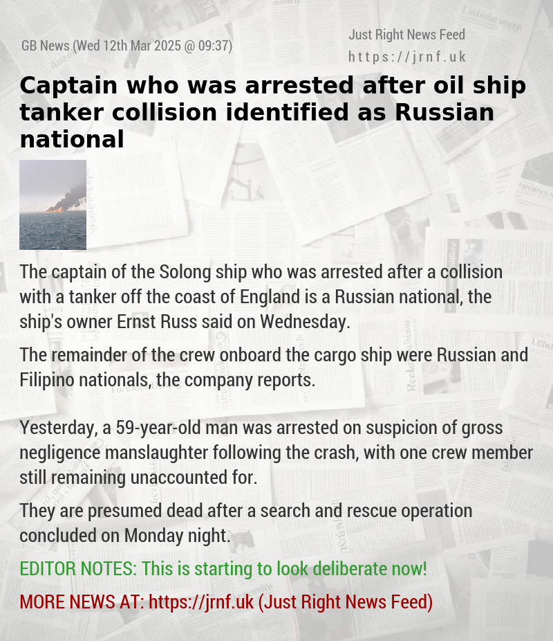 Captain who was arrested after oil ship tanker collision identified as Russian national