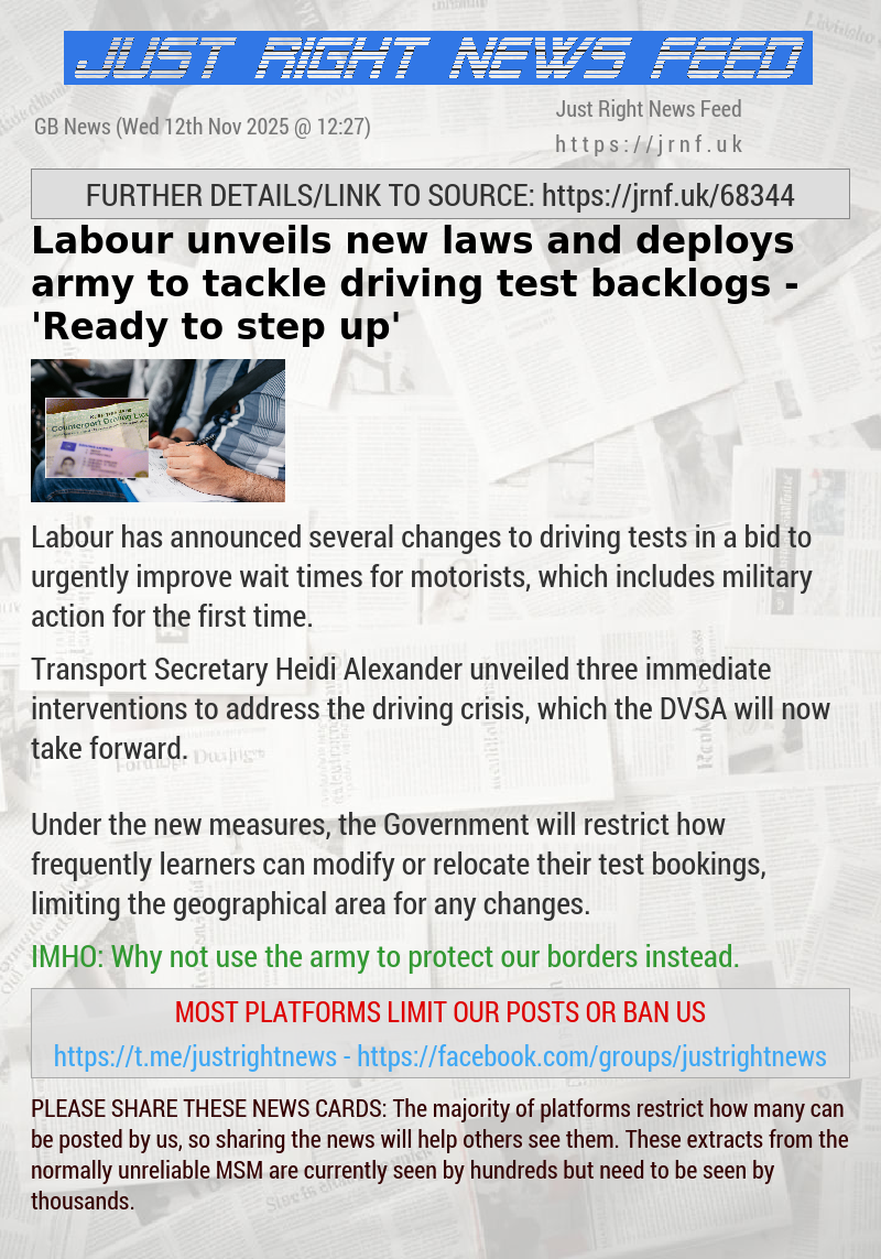 Labour unveils new laws and deploys army to tackle driving test backlogs — ’Ready to step up’