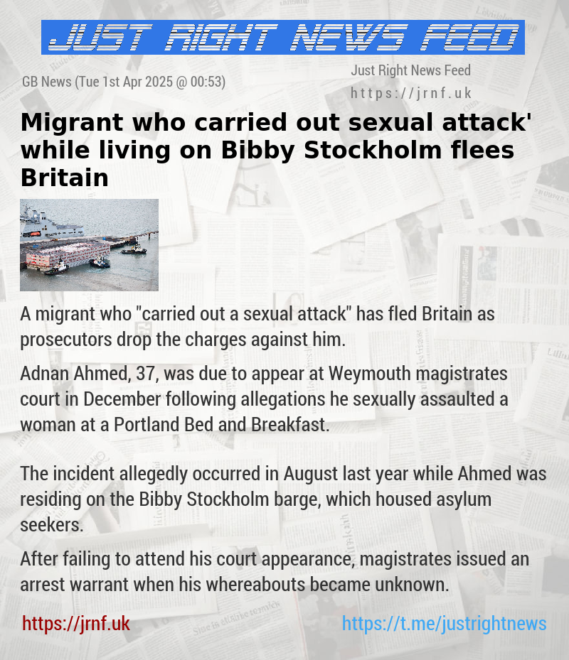 Migrant ‘who carried out sexual attack’ while living on Bibby Stockholm flees Britain