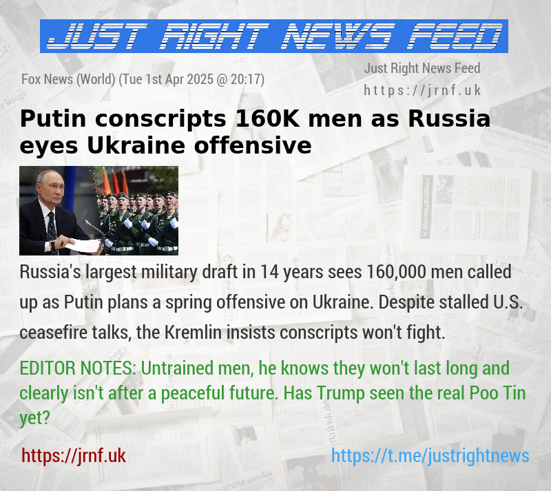 Putin conscripts 160K men as Russia eyes Ukraine offensive