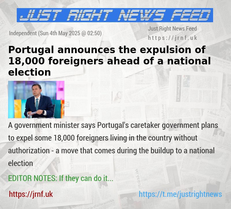Portugal announces the expulsion of 18,000 foreigners ahead of a national election
