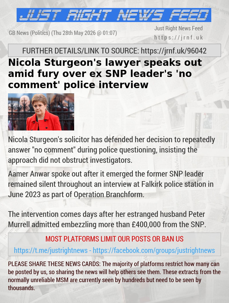 Nicola Sturgeon’s lawyer speaks out amid fury over ex—SNP leader’s ’no comment’ police interview