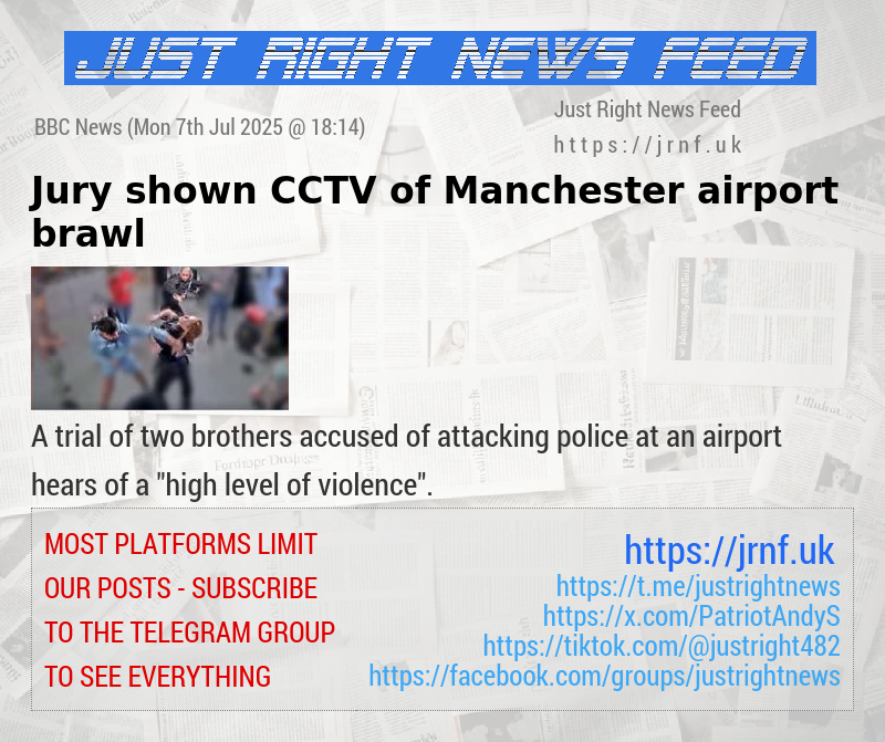 Jury shown CCTV of Manchester airport brawl