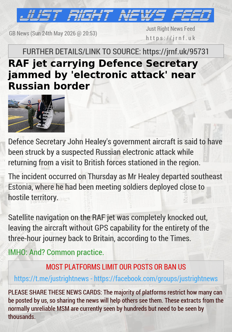 RAF jet carrying Defence Secretary jammed by ’electronic attack’ near Russian border