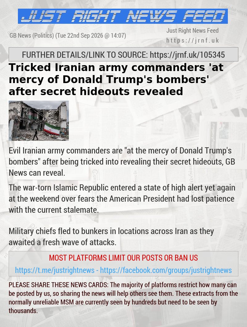 Tricked Iranian army commanders ’at mercy of Donald Trump’s bombers’ after secret hideouts revealed