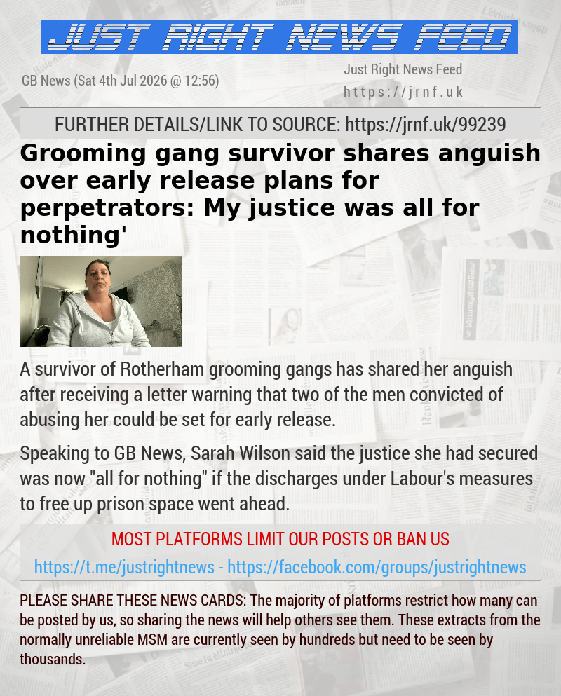 Grooming gang survivor shares anguish over early release plans for perpetrators: ‘My justice was all for nothing’