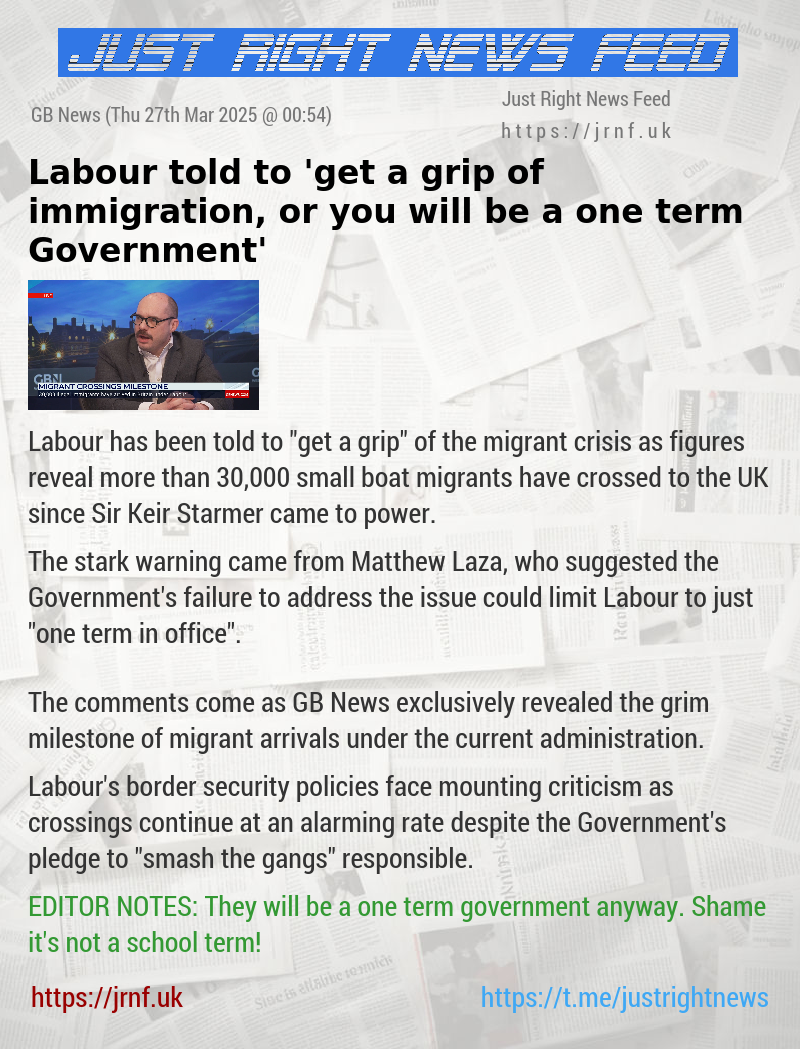 Labour told to ’get a grip of immigration, or you will be a one—term Government’