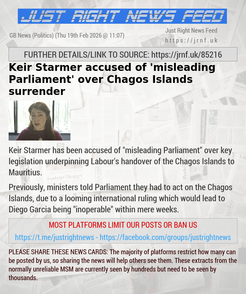 Keir Starmer accused of ’misleading Parliament’ over Chagos Islands surrender