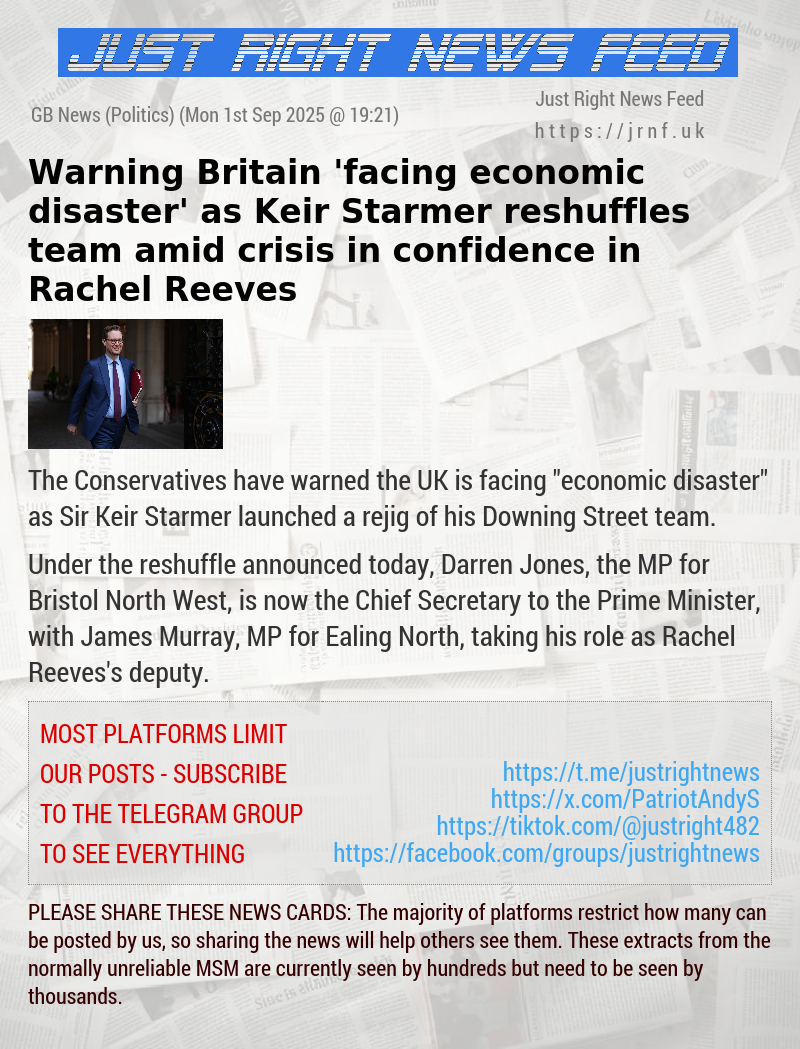 Warning Britain ’facing economic disaster’ as Keir Starmer reshuffles team amid crisis in confidence in Rachel Reeves