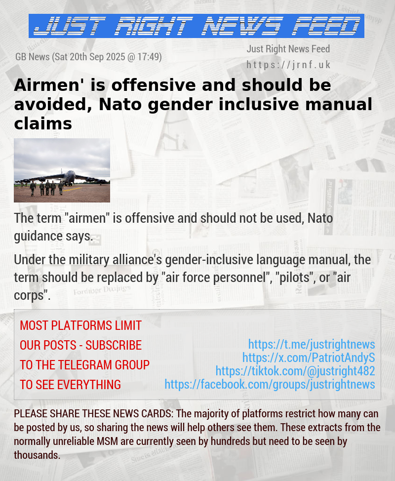‘Airmen’ is offensive and should be avoided, Nato gender—inclusive manual claims