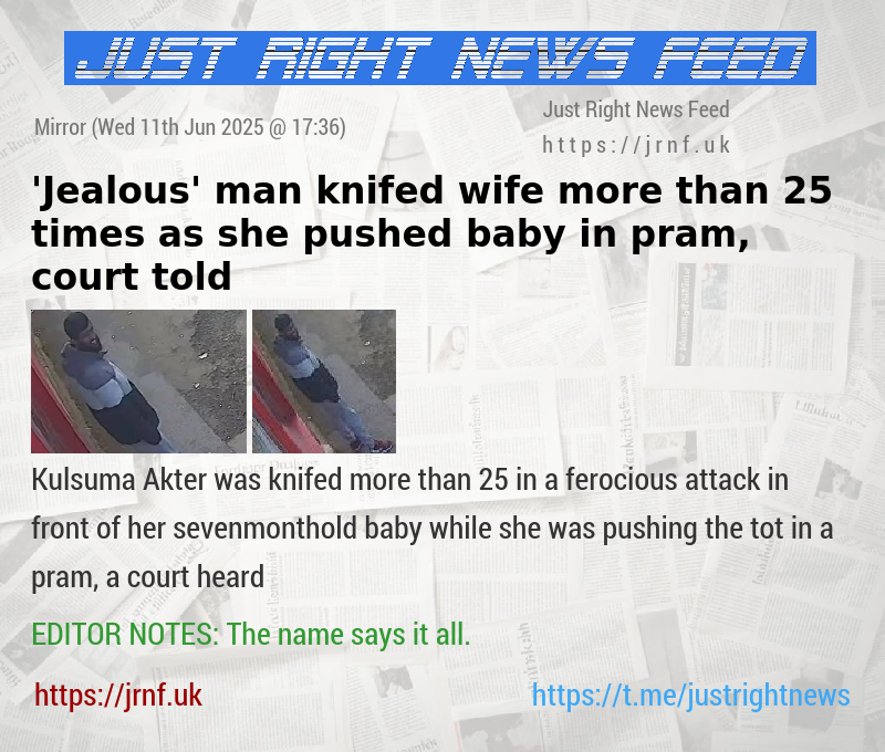 ’Jealous’ man knifed wife more than 25 times as she pushed baby in pram, court told