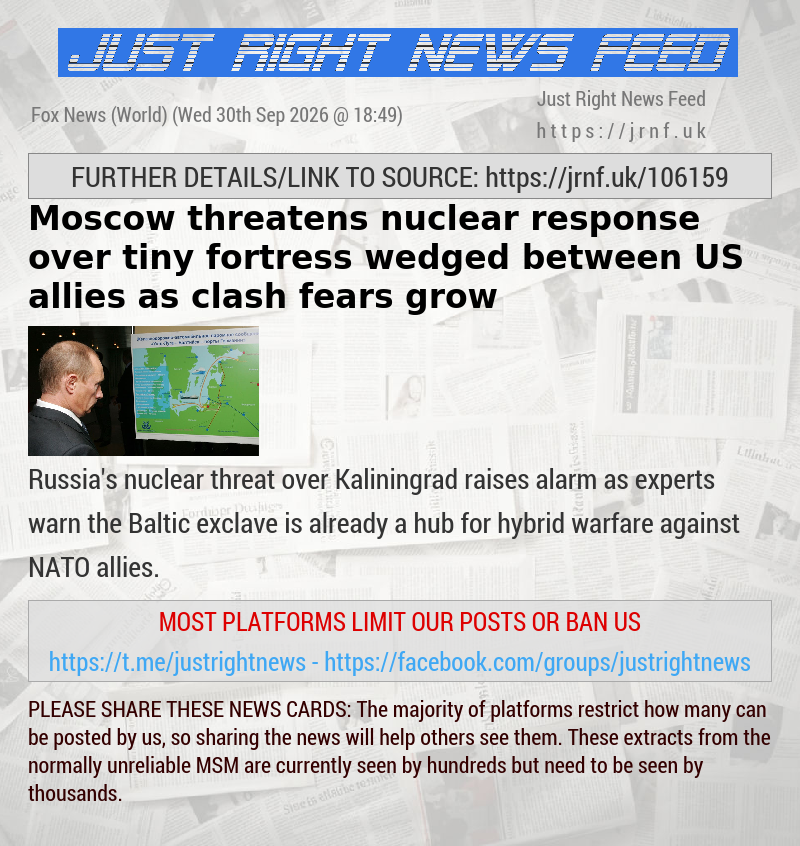 Moscow threatens nuclear response over tiny fortress wedged between US allies as clash fears grow