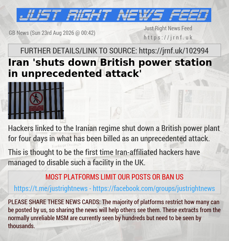 Iran ’shuts down British power station in unprecedented attack’