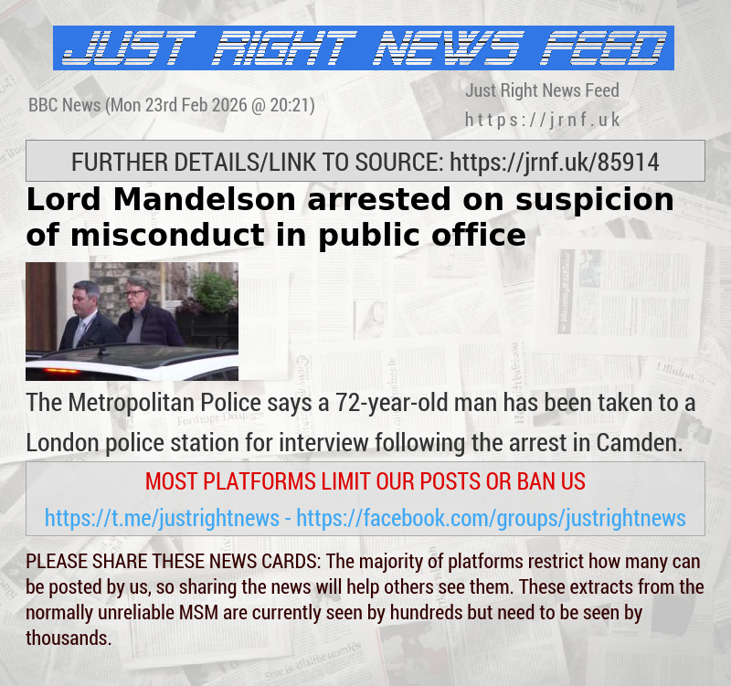 Lord Mandelson arrested on suspicion of misconduct in public office