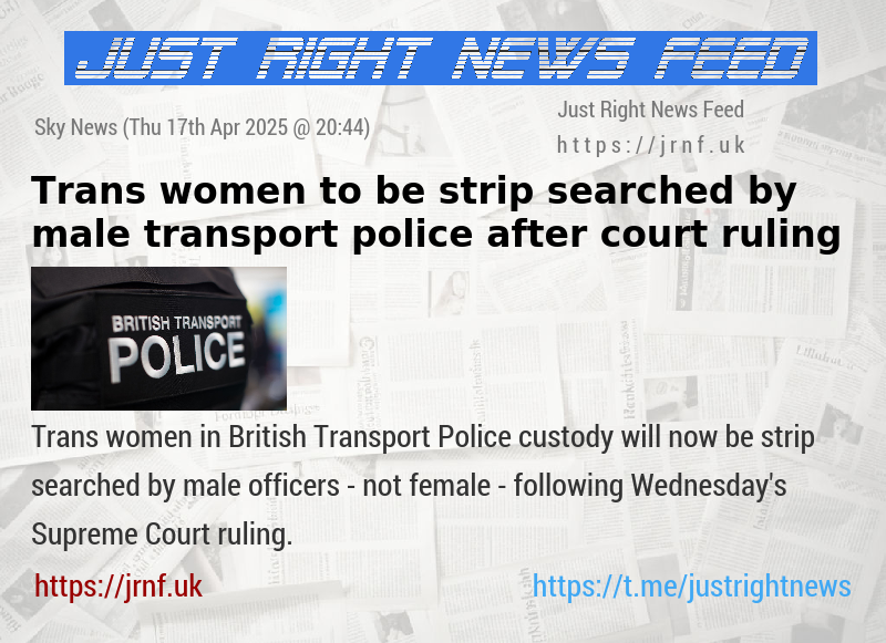 Trans women to be strip searched by male transport police after court ruling
