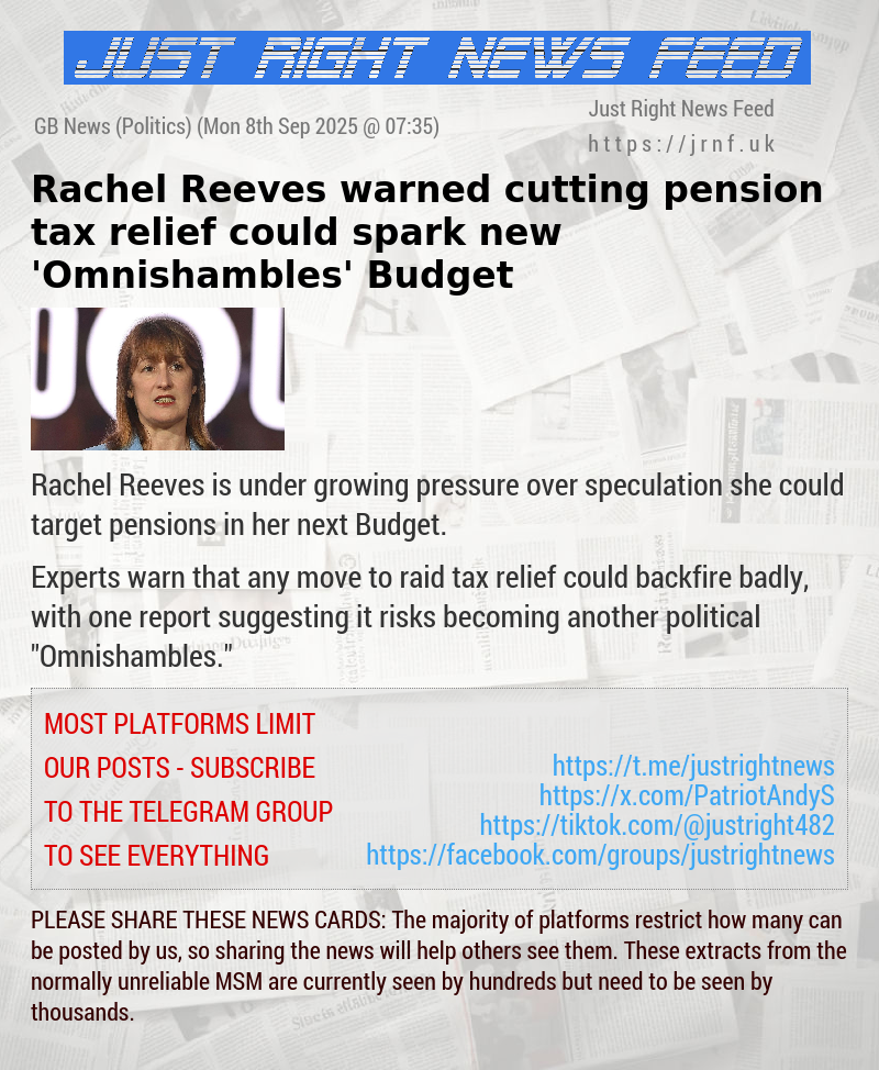 Rachel Reeves warned cutting pension tax relief could spark new ’Omnishambles’ Budget
