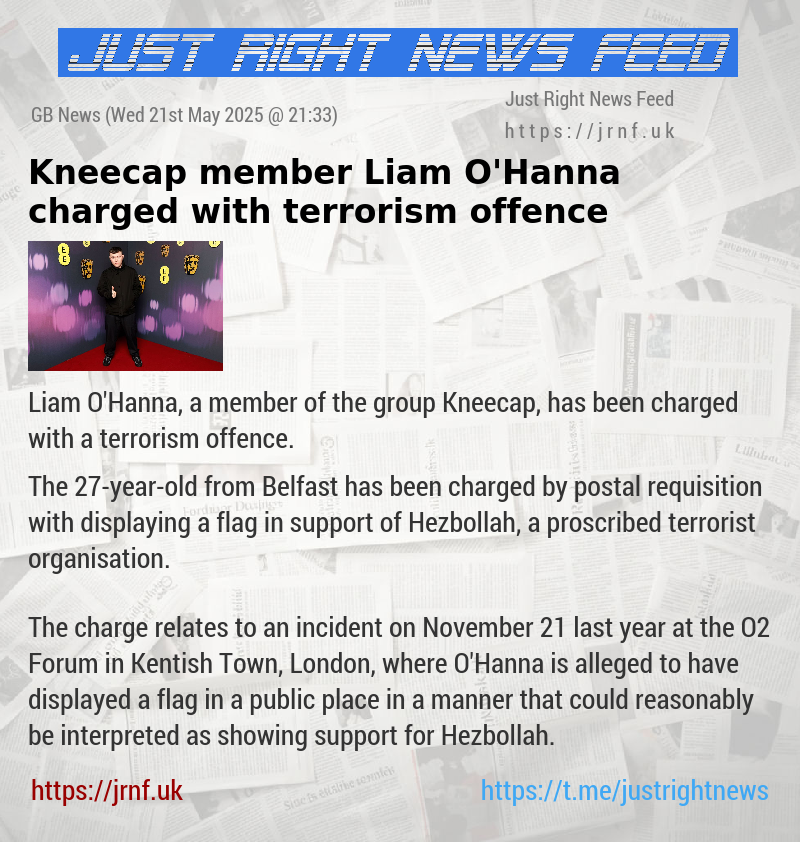 Kneecap member Liam O’Hanna charged with terrorism offence