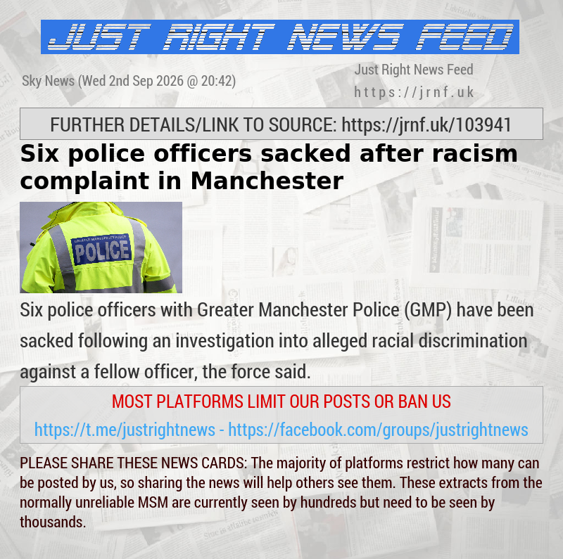 Six police officers sacked after racism complaint in Manchester